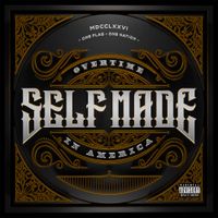 Overtime - Self Made In America