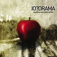 Io?drama - Da Consumarsi Entro La Fine
