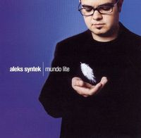 Aleks Syntek - Mundo Lite