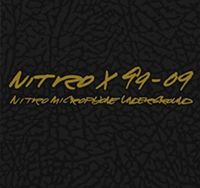 NITRO MICROPHONE UNDERGROUND - NITRO X 99-09