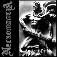 Necromantia - Ancient Pride