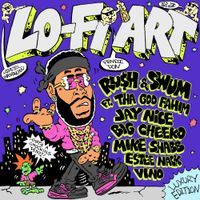 RU$H - Lo-Fi Art