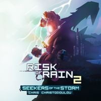Chris Christodoulou - Risk of Rain 2 Seekers Of The Storm