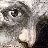 U.S. Saucer - My Company is MIsery
