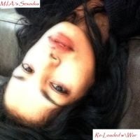 M.I.A. - M.I.A.'s Sexodus Re-Loaded With War by M.I.A.