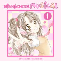 크리스탈티 [Crystal Tea] - 하이스쿨 뮤지컬 [High School Musical]