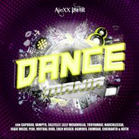 AleXX ISt4R - DANCE MANIA