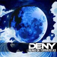 Deny - Reino de Tormentas