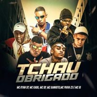 MC Paiva ZS - Tchau obrigado