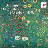 L' Archibudelli - Brahms: String Sextets