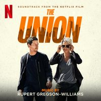 Rupert Gregson-Williams - The Union