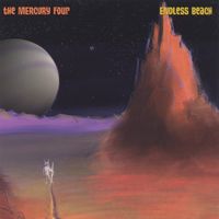 The Mercury Four - Endless Beach