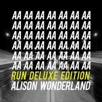 Alison Wonderland - Run (Deluxe Edition)