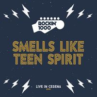 Rockin'1000 - Smells Like Teen Spirit (Live)
