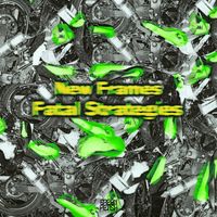 New Frames - Fatal Strategies EP