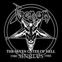 Venom - The Seven Gates of Hell: Singles 1980-1985