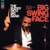 Buddy Rich - Big Swing Face (1996 Reissue)