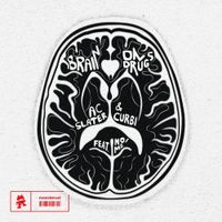 AC Slater - Brain On Drugs