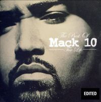 Mack 10 - Foe Life: The Best Of Mack 10