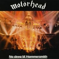 Mot&ouml;rhead - No Sleep 'til Hammersmith
