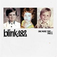 blink-182 - ONE MORE TIME&hellip; PART-2