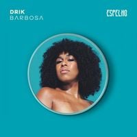 Drik Barbosa - Espelho