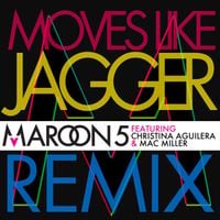 Maroon 5 - Moves Like Jagger - Remix