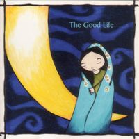 The Good Life - Novena On A Nocturn