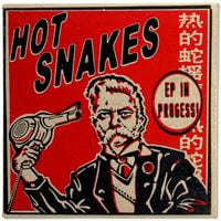 Hot Snakes - EP In Progress