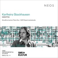 GrauSchumacher Piano Duo / SWR Experimentalstudio - Stockhausen: MANTRA