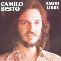 Camilo Sesto - Amor Libre