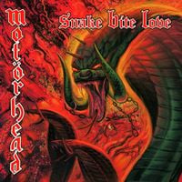 Mot&ouml;rhead - Snake Bite Love
