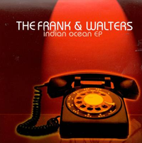 The Frank & Walters - Indian Ocean EP