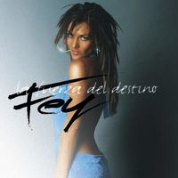 Fey - La Fuerza del Destino