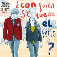 Jesse & Joy - &iquest;Con Qui&eacute;n Se Queda el Perro?