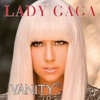 Lady Gaga - Vanity