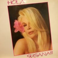 Susana Gimenez - Hola Susana !!!