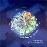 Butterfly Child - The Honeymoon Suite