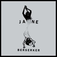 Jane - Berserker