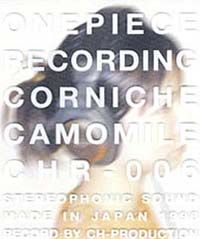 Corniche Camomile - Onepiece Recording