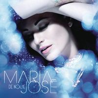 Mar&iacute;a Jos&eacute; - De Noche