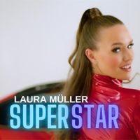 Laura M&uuml;ller - Superstar