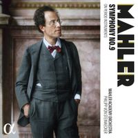 Mahler Academy Orchestra / Philipp Von Steinaecker - Symphony No. 9 on Period Instruments