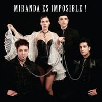 Miranda! - Miranda es imposible!