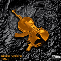 Benny the Butcher - Buffalo Butch, Vol. 1