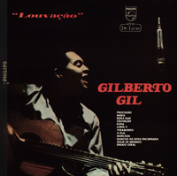 Gilberto Gil - Louva&ccedil;&atilde;o