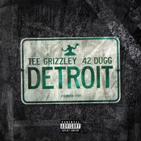 Tee Grizzley - Detroit