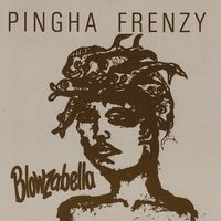 Blowzabella - Pingha Frenzy