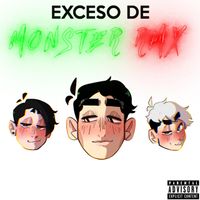 Tiza - Exceso de Monster RMX