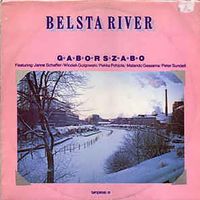 G&aacute;bor Szab&oacute; - Belsta River